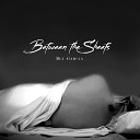 Blu Garcia - Between the Sheets