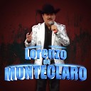 Lorenzo de Monteclaro - Te Ando Siguiendo los Pasos