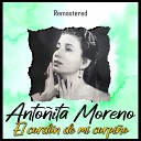 Anto ita Moreno - Las mujeres cabales Remastered