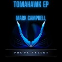 Mark Campbell - Tomahawk Turbo Mix