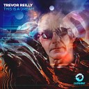 Trevor Reilly - This Is a Dream Extended Mix