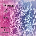 AM Styles Tom Wilcox - The Power of Love Extended Mix