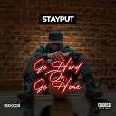 Stayput - Nine lives to live