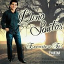 Dino Santos - S plicas
