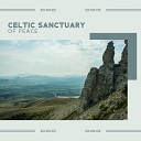 Celtic Chillout Meditation Academy - Echoes of Peace