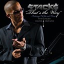 Stack feat Fat Joe Trina - That s the Way