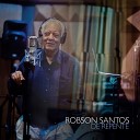 Robson Santos feat Wilson Sideral - 107 feat Wilson Sideral