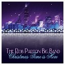 Rob Parton Big Band - Warm and Fuzzy Time of the Year