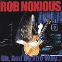 Rob Noxious - Insatiable Deviant