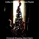 Coffee House Smooth Jazz Playlist - O Christmas Tree Christmas Shopping