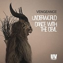 DJ Vengeance - Dance With The Devil