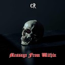 CR - Message from Within