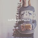 Lo Fi Beats Playlist - Away in a Manger Opening Presents