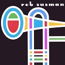 Rob Susman - Tastes Like Chicken