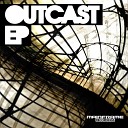 The Prototypes - Outcast Original Mix