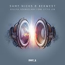 Samy Nicks Rekwest - One Little Job