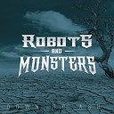 Robots and Monsters - All of This