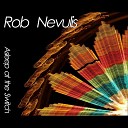 Rob Nevulis - Open Wide