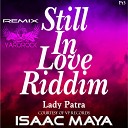 Lady Patra Isaac Maya - Ambition Isaac Maya Remix
