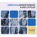 Andrew Robson and Paul Cutlan - Quintessential