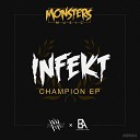 Infekt - Champion MurDa Remix