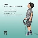 Trex Traumatize Doc Brown - Hellfire feat Doc Brown Traumatize Remix