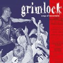 GRIMLOCK - Bring the Pain