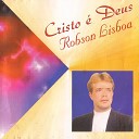 Robson Lisboa - Ora o de Pedro