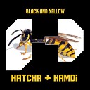 Hatcha Hamdi - Black and Yellow