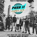 Push it H Town feat AK23 Benjar B Art Cojak Anna Klatsche KKC Muzik Mr Bloxx Ewgenyi Ciwi… - Kollabo 2023
