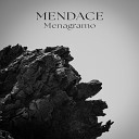 Mendace - Red Glow