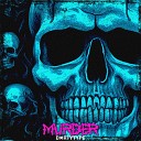 DXRTYTYPE - Murder