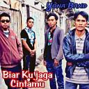 Yona Band - Biar Ku Jaga Cintamu