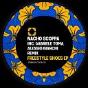 Nacho Scoppa - Freestyle Shoes Gabriele Toma Remix
