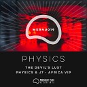 Physics - The Devil s Lust Original mix