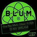 Khris Rios - Is My Dream K Style Remix