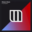 Metta Glyde - Incantation Extended Mix