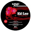 Kid Loco - My Daddy Waza Suonho Remix