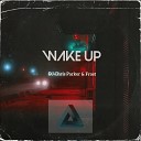 DJ Chris Parker Frost - Wake Up
