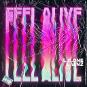 L B One feat Laenz - Feel Alive