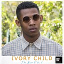 Ivory Child - Umuntu Wenziwe
