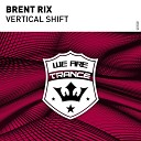 Brent Rix - Vertical Shift
