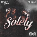 Troy G feat Huff the Goat - Solely