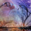 Ricky Tims - Alone With My Thoughts