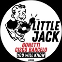 Bonetti Cisco Barcelo - You Will Know