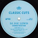 DJ Joe Lewis - The Way You Make Me Feel