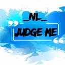 NL - Judge Me