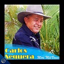 Carlos Sequera - Me Morir Enguabayao
