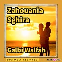 Zahouania Sghira - Jabha fi rohah