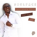 Soulface feat Unqle Chriz - Let You Go Lead Mix